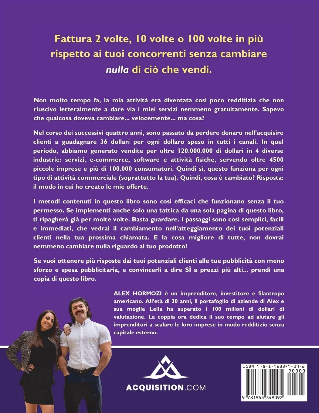 Offerte da $100M: Come Fare Offerte Così Buone Che Le Persone Si Sentano Stupide A Dire Di No (Acquisition.com $100M Series)
