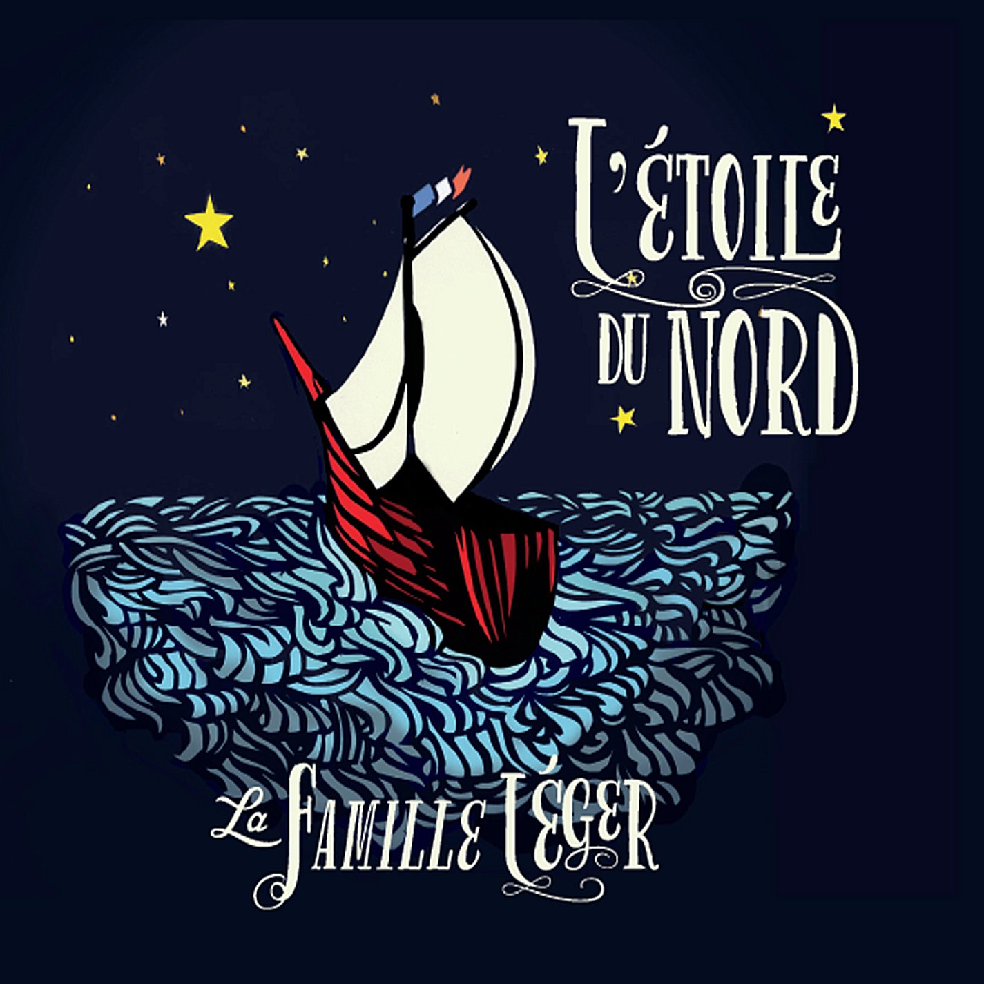 Letoile Du Nord [Audio CD] La Famille Leger
