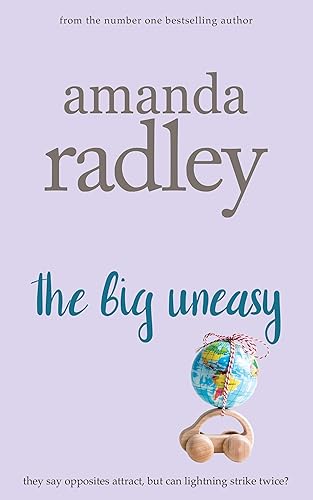 The Big Uneasy (Around the World Book 2)