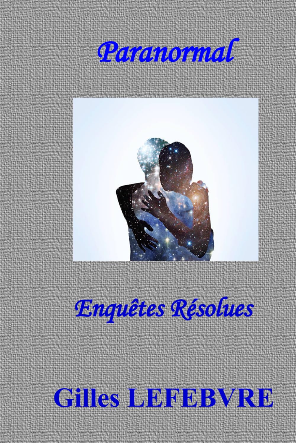 Paranormal enquêtes résolues