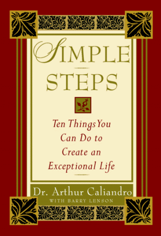 Simple Steps: 10 Things You Can Do to Create an