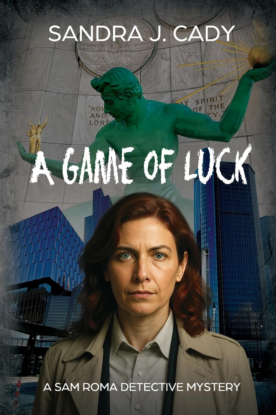 A Game of Luck: A Sam Roma Detective Mystery: 1