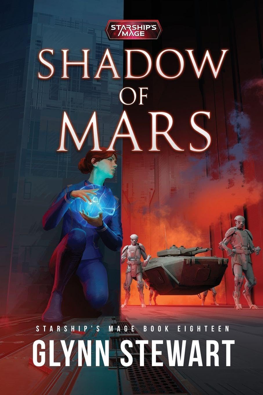Shadow of Mars: 18 (Starship's Mage)