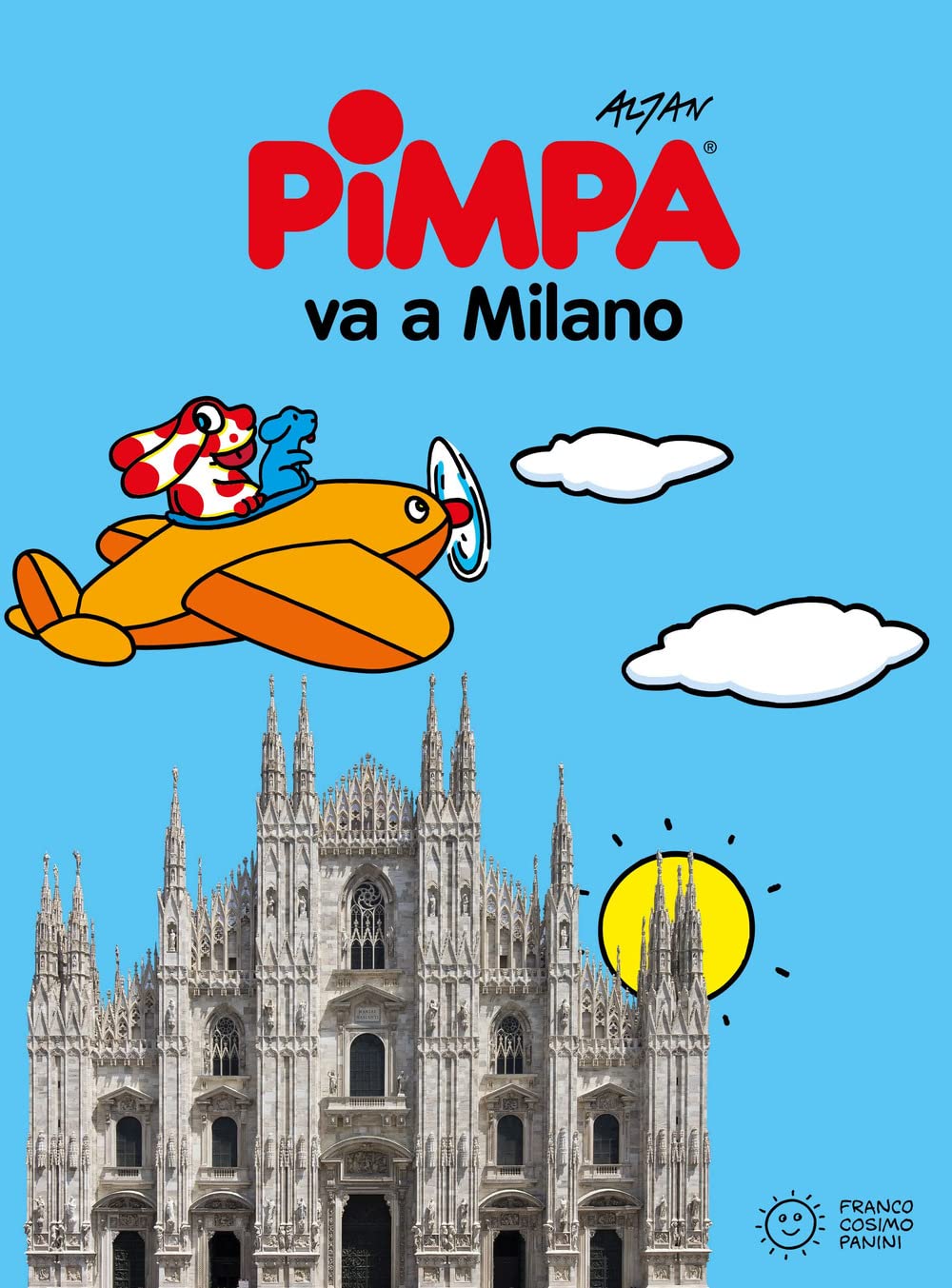 La Pimpa books: Pimpa va a Milano - con adesivi