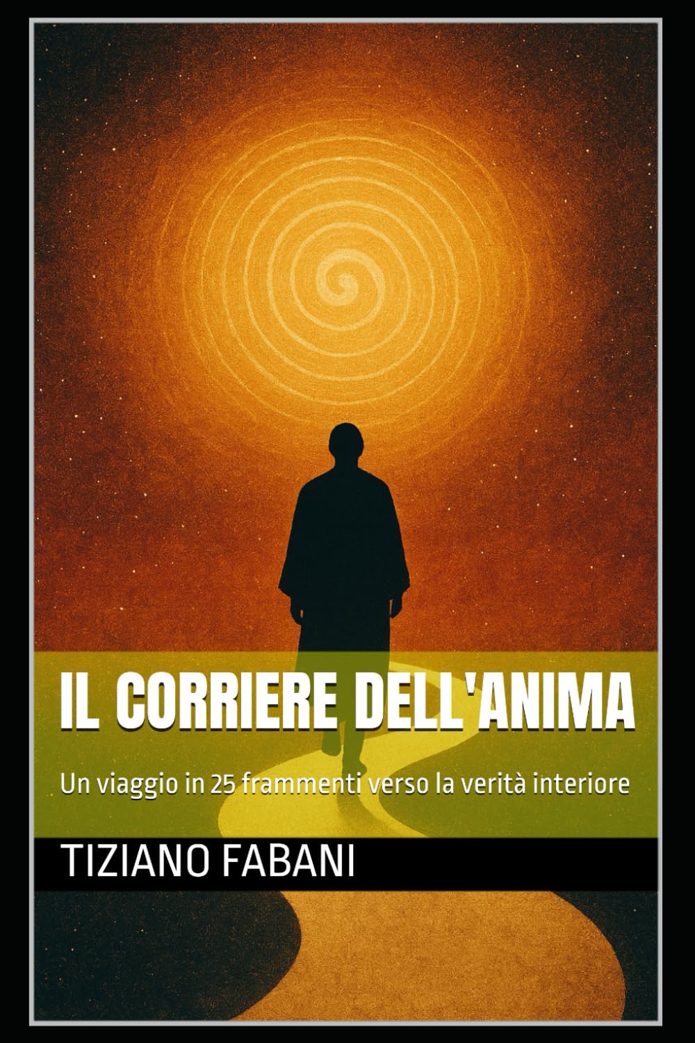 Il Corriere dell'Anima: Un viaggio in 25 frammenti verso la verità interiore