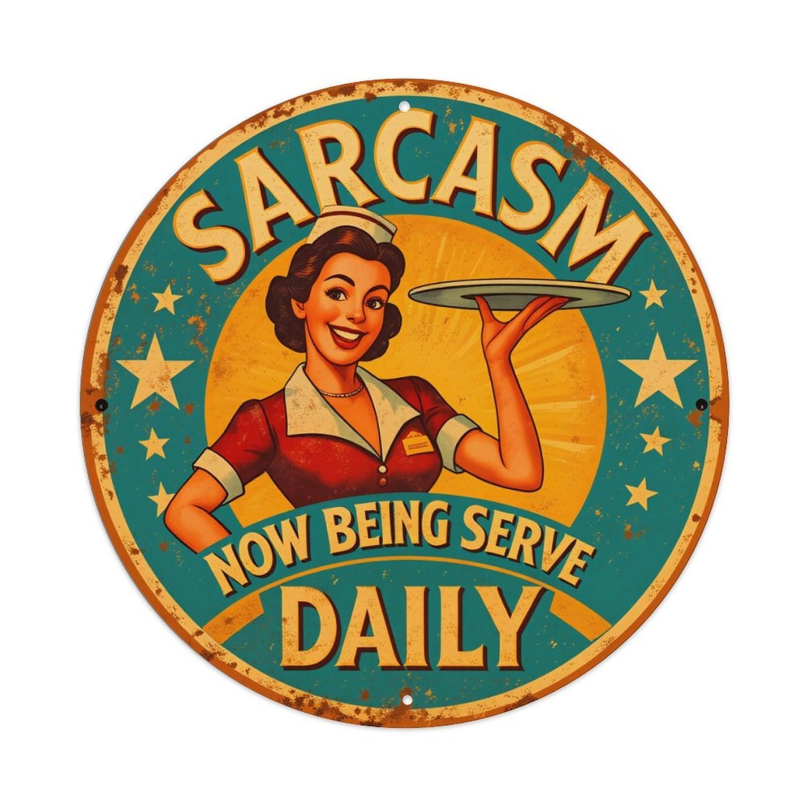 Sarcasm Now Being Serve Daily Round Tin Sign Retro Metal Sign for Cafe Bar Pub Home Game Room Gym Club Wall Decoration Vintage Metal Poster 8x8 Inch