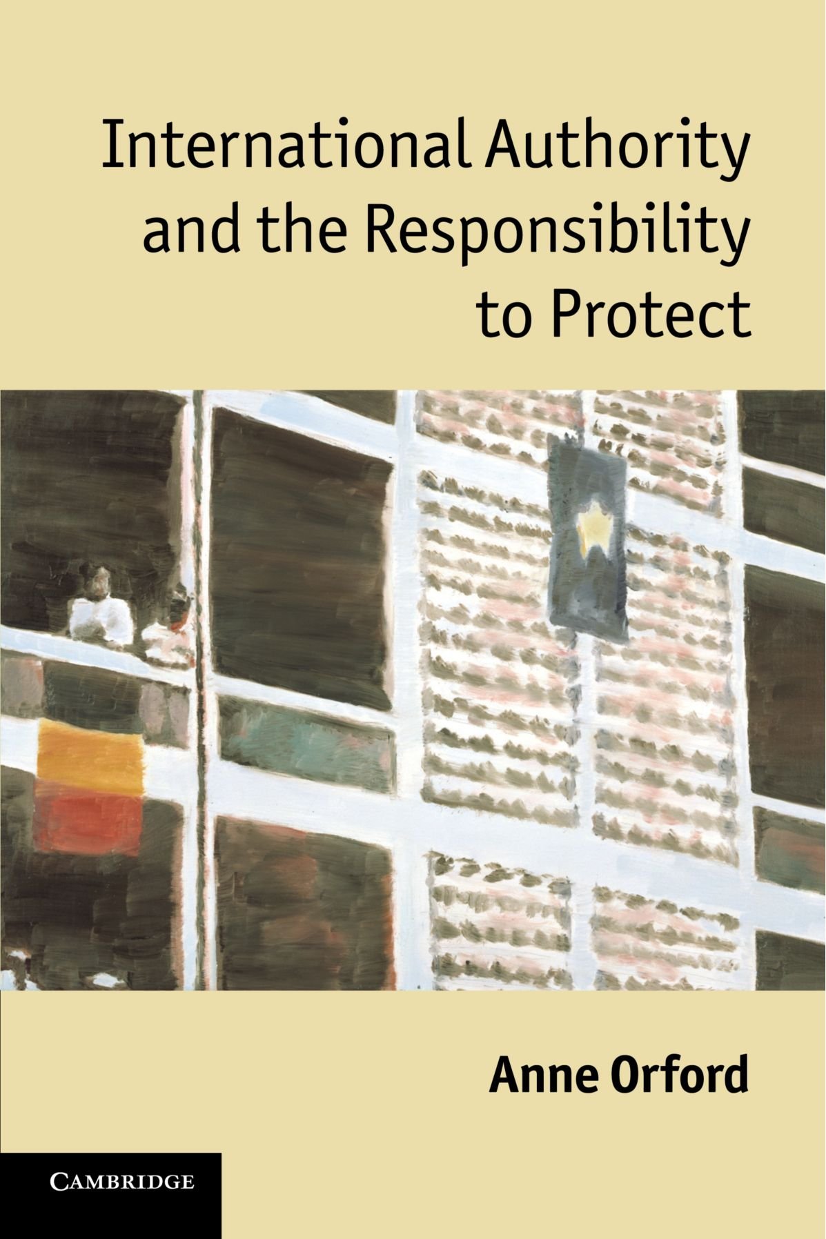 International Authority and the Responsibility to Protect