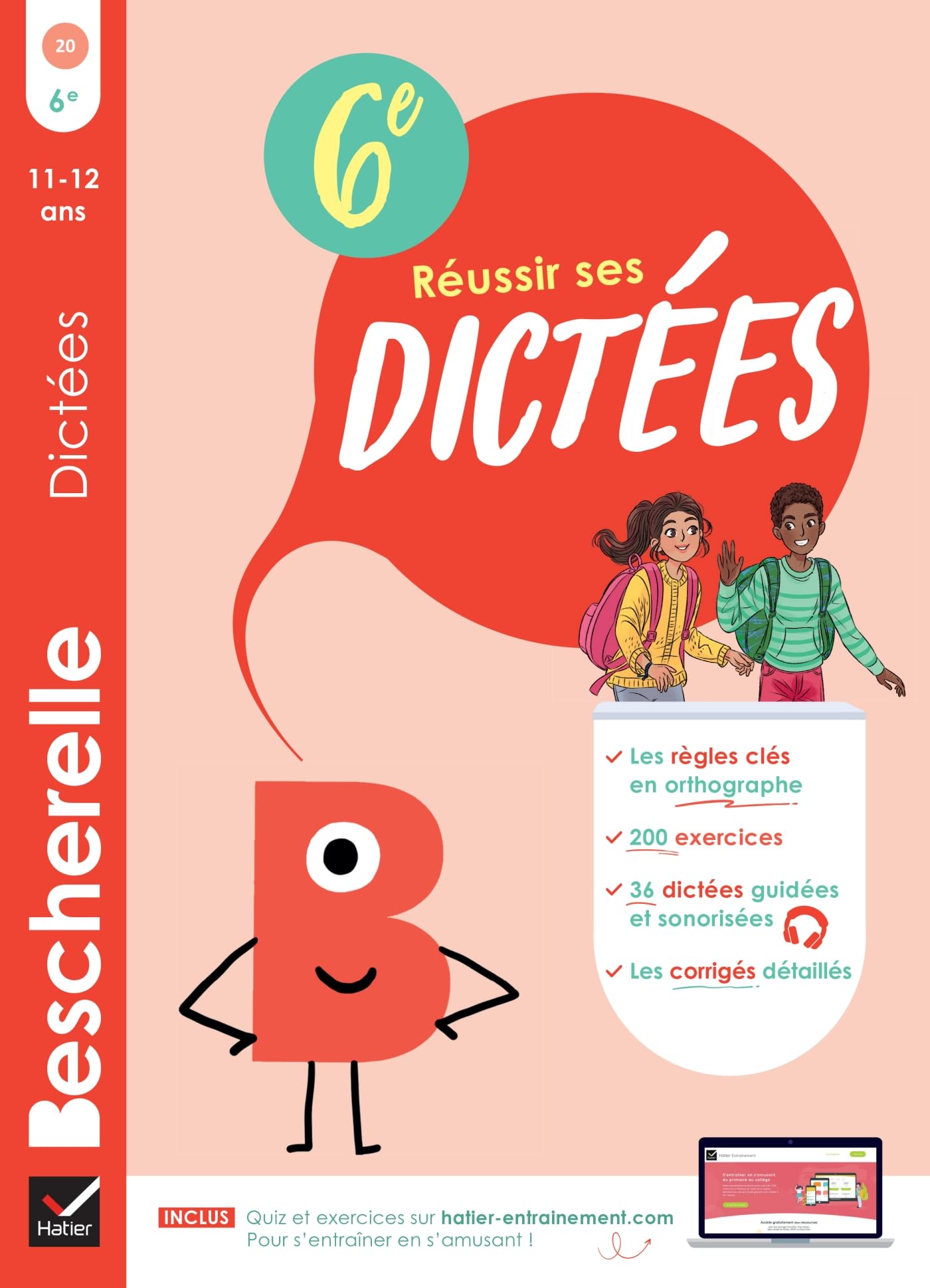 Bescherelle - Réussir ses dictées et progresser en orthographe - 6e: règles, exercices d'orthographe & dictées (audio): 20