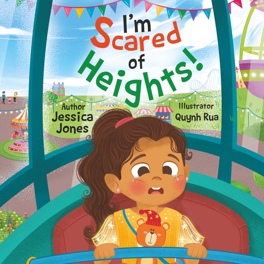 I'm Scared of Heights! (The Brave Worrier Adventures)