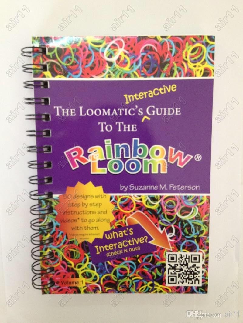 The Loomatic's Interactive Guide to the Rainbow Loom Spiral-bound – October 1, 2013