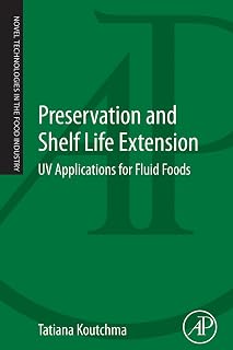 Preservation and Shelf Life Extension: UV Applications for Fluid Foods