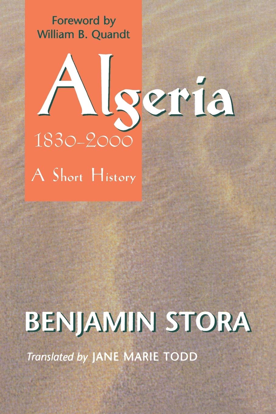 Algeria, 1830-2000: A Short History (Cornell Classics in Philosophy) Paperback – 1 March 2004