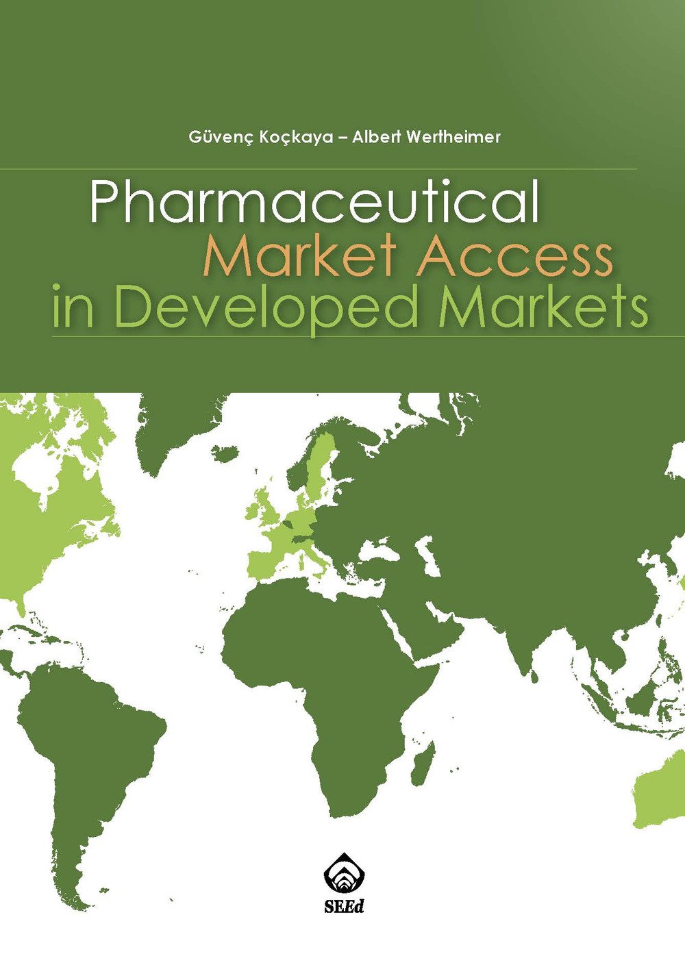 Pharmaceutical Market Access in Developed Markets Paperback – January 19, 2018