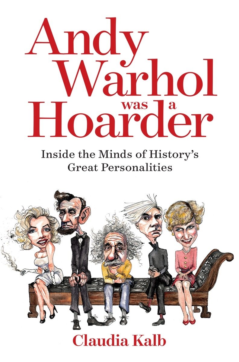 Andy Warhol Was a Hoarder: Inside the Minds of Histo