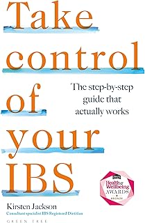 Take Control of your IBS: The step-by-step guide that actually works