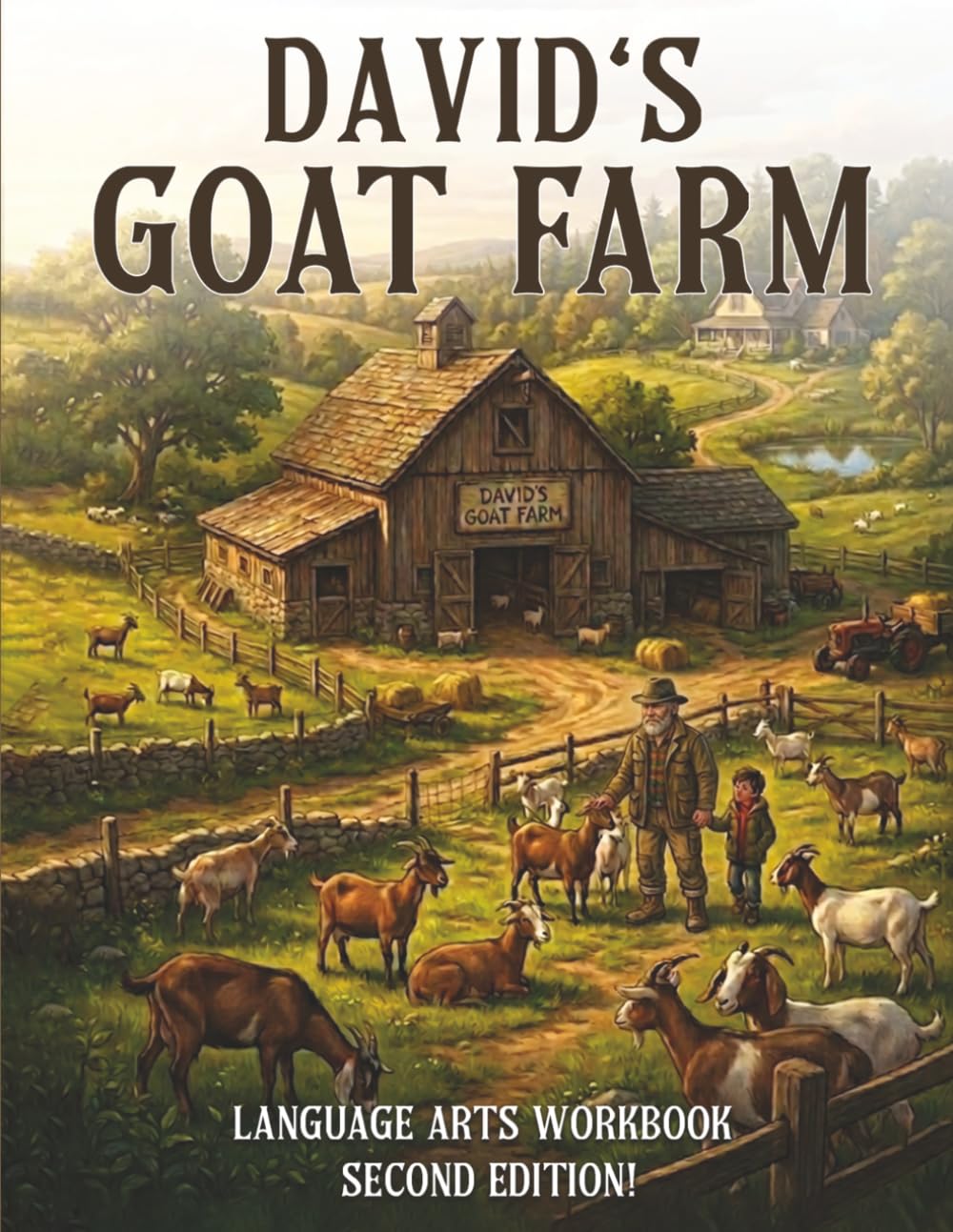 David's Goat Farm: Language Arts Workbook Second Edition