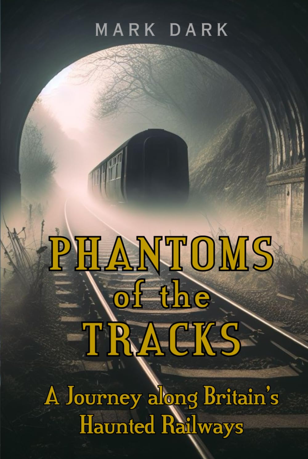 Phantoms of the Tracks: A Journey along Britain’s Haunted Railways
