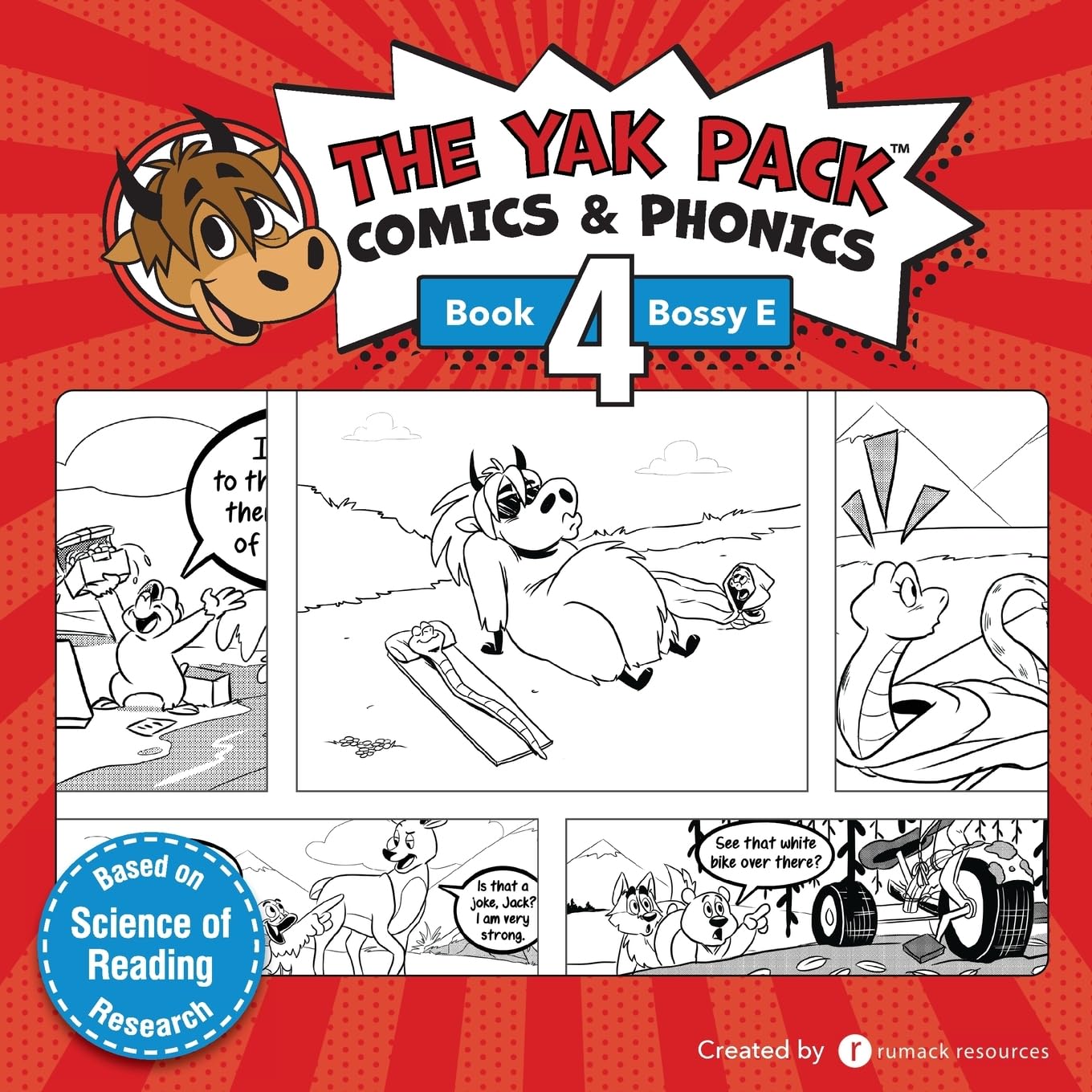 The Yak Pack: Comics & Phonics: Book 4: Learn to read Bossy E words: Volume 4 (The Yak Pack Comics Complete Series)