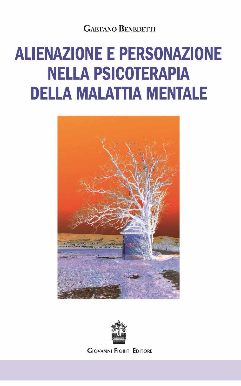 Alienazione E Personazione Nella Psicoterapia Della Malattia Mentale - 4