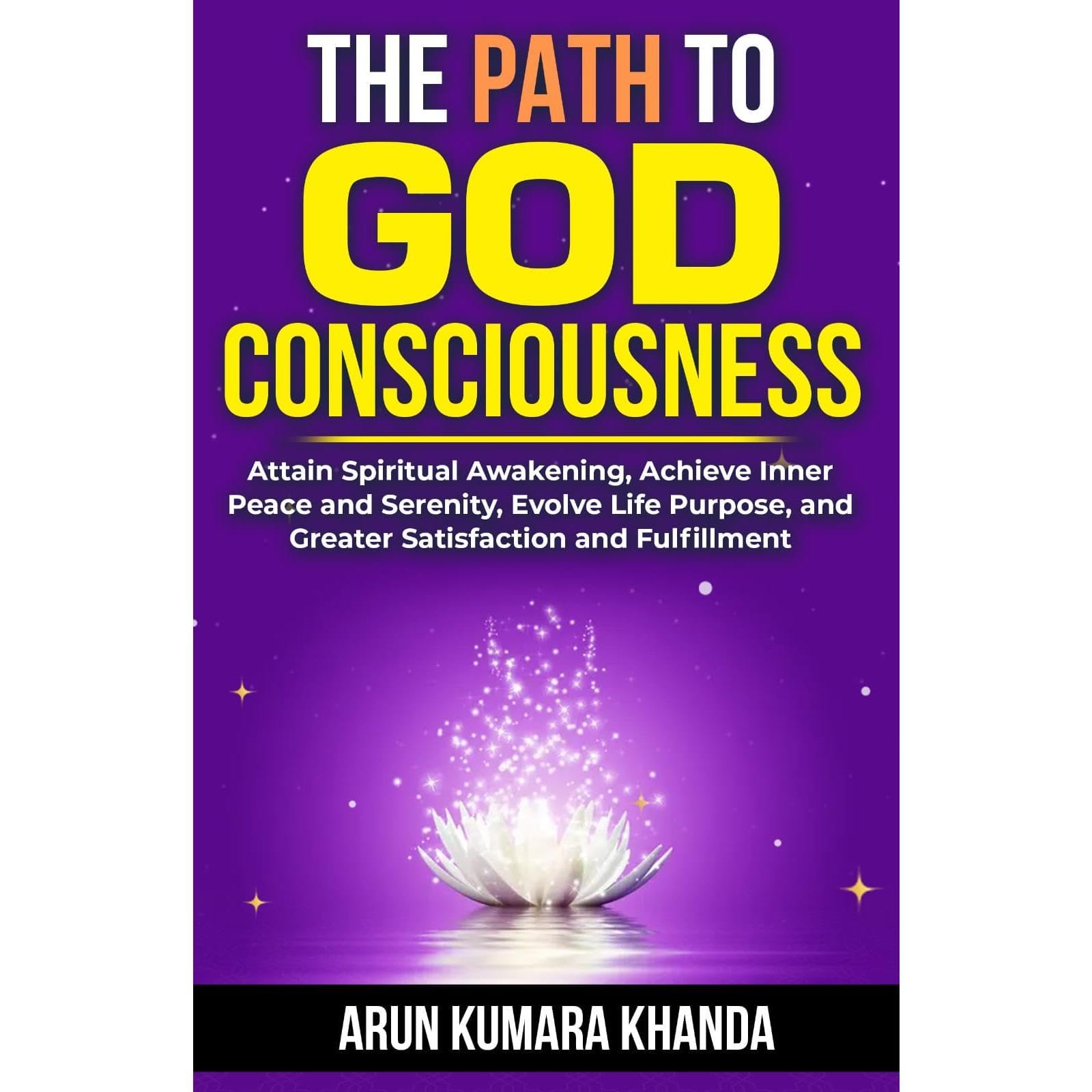 THE PATH TO GOD CONSCIOUSNESS