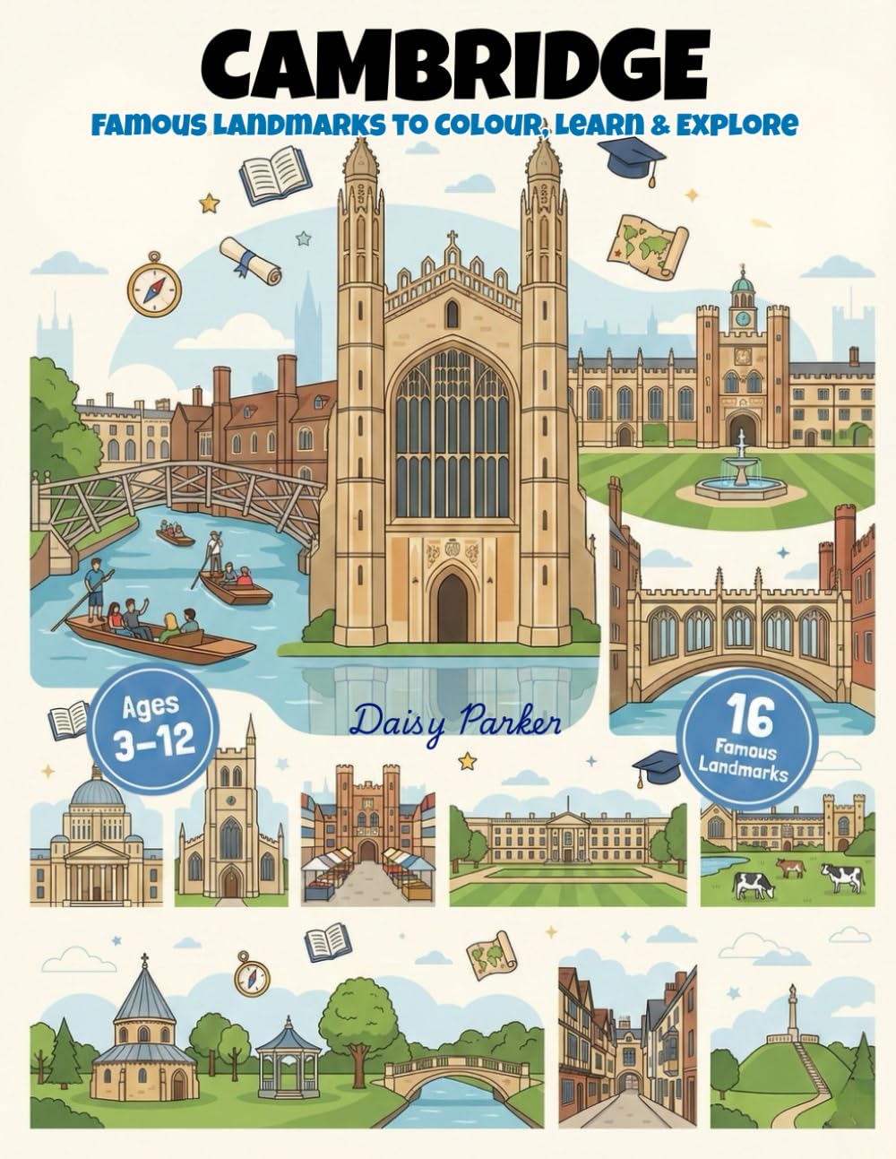 Cambridge Landmarks Coloring Book for Kids: Fun & Educational UK City Coloring Pages for Kids Ages 3-12 (UK Cities Landmarks Colouring Books for Kids)