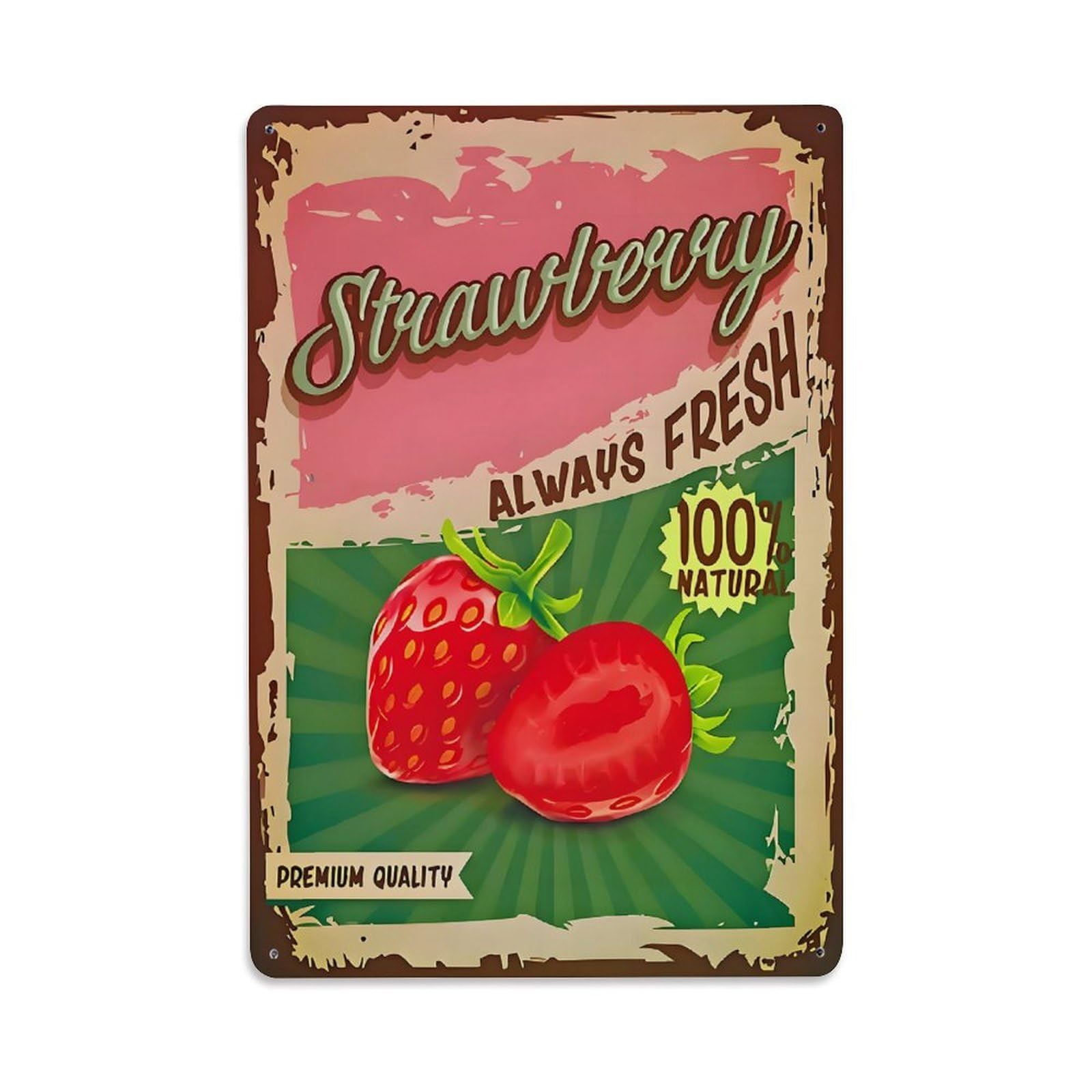 Jdfenggu Vintage Strawberry Always Fresh Natural Premium_1wh2q Retro Metal Tin Sign, Metal Poster For Bar, Home, Man Cave, Kitchen, Laundry Room Art Decor 8X12 Inch