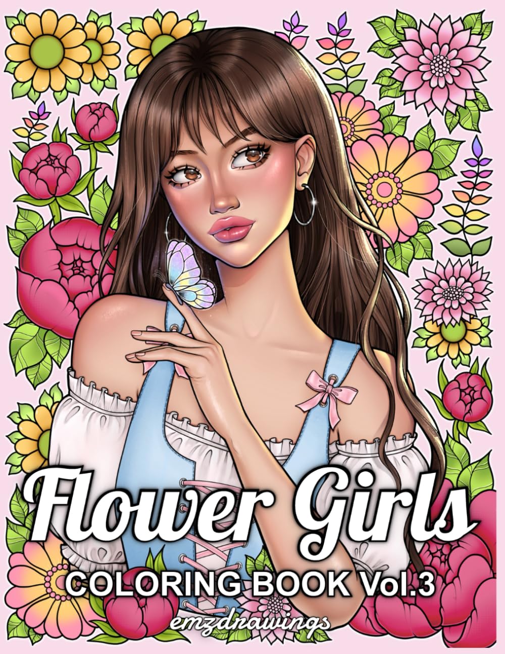 Flower Girls Volume 3: Coloring Book For Adults and Teens Featuring Unique Portrait Illustrations with Detailed Floral Designs for Relaxation and