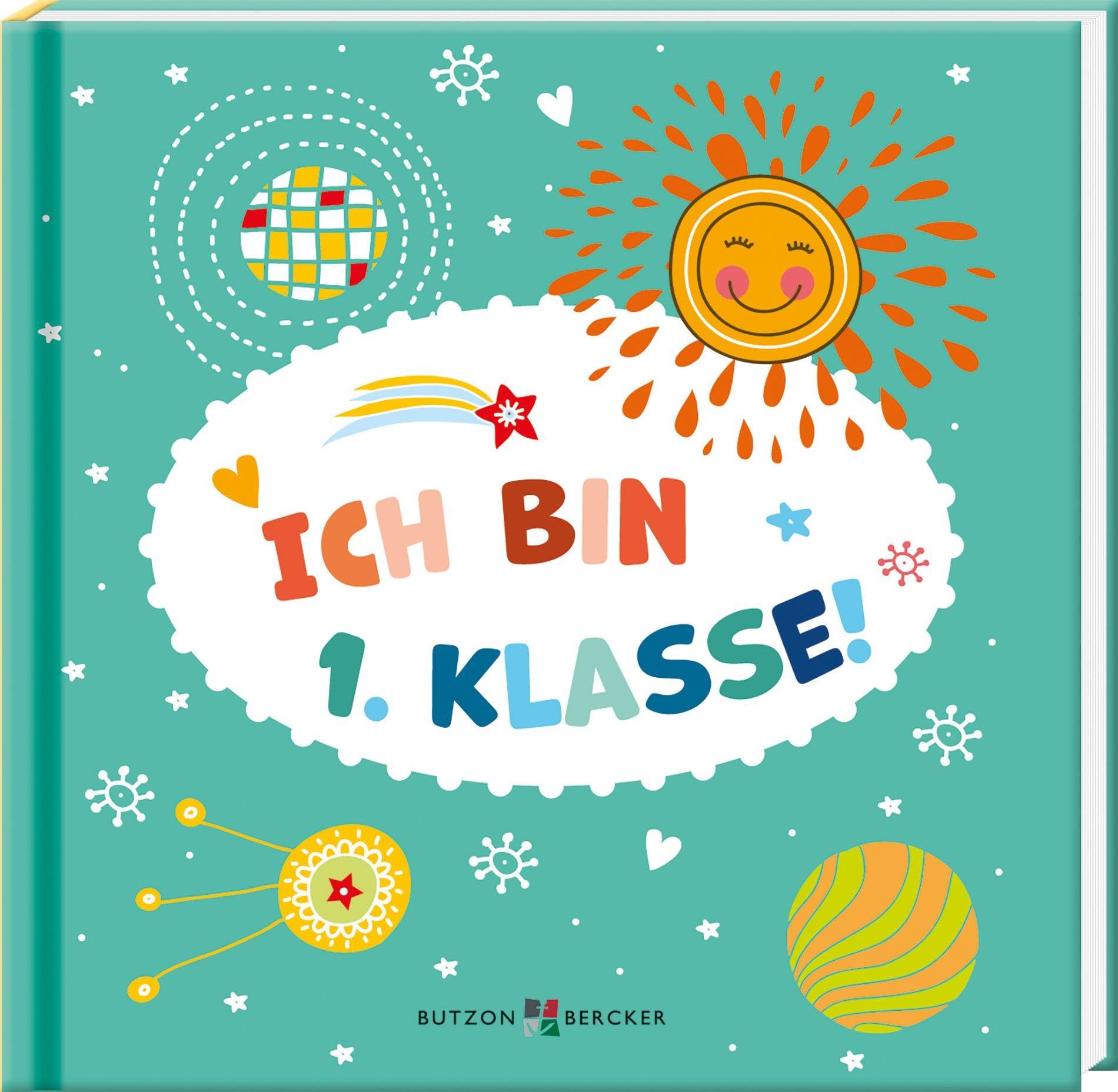 Butzon & Bercker Ich Bin 1. Klasse!
