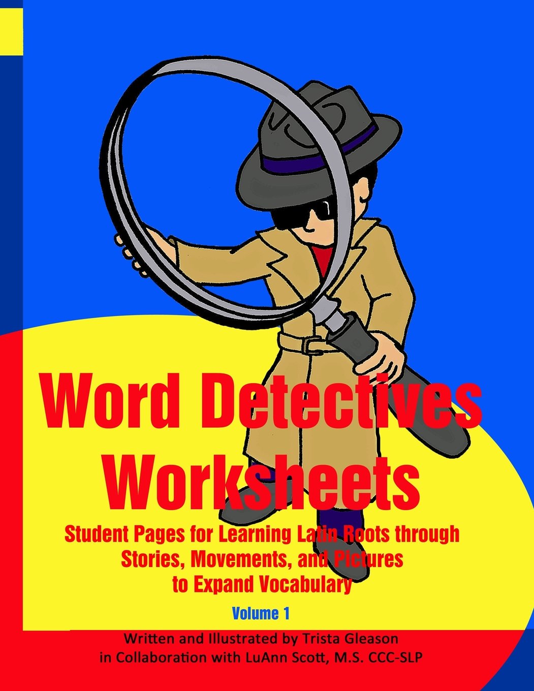 Word Detectives Worksheets: Student Pages for Learning Latin Roots through