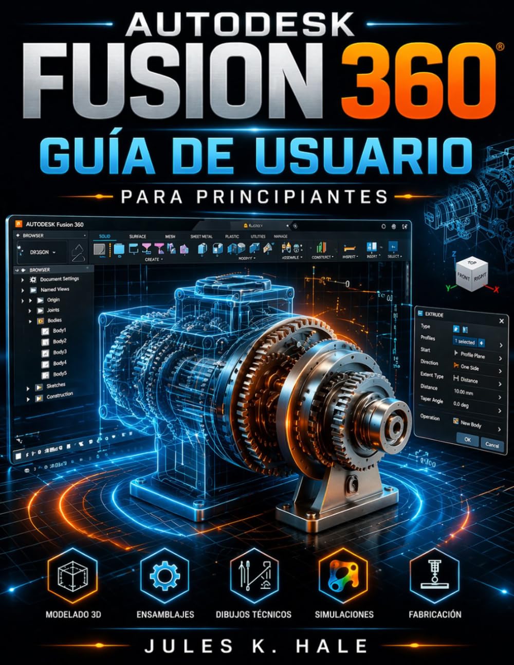 AUTODESK FUSION 360 GUÍA DE USUARIO PARA PRINCIPIANTES