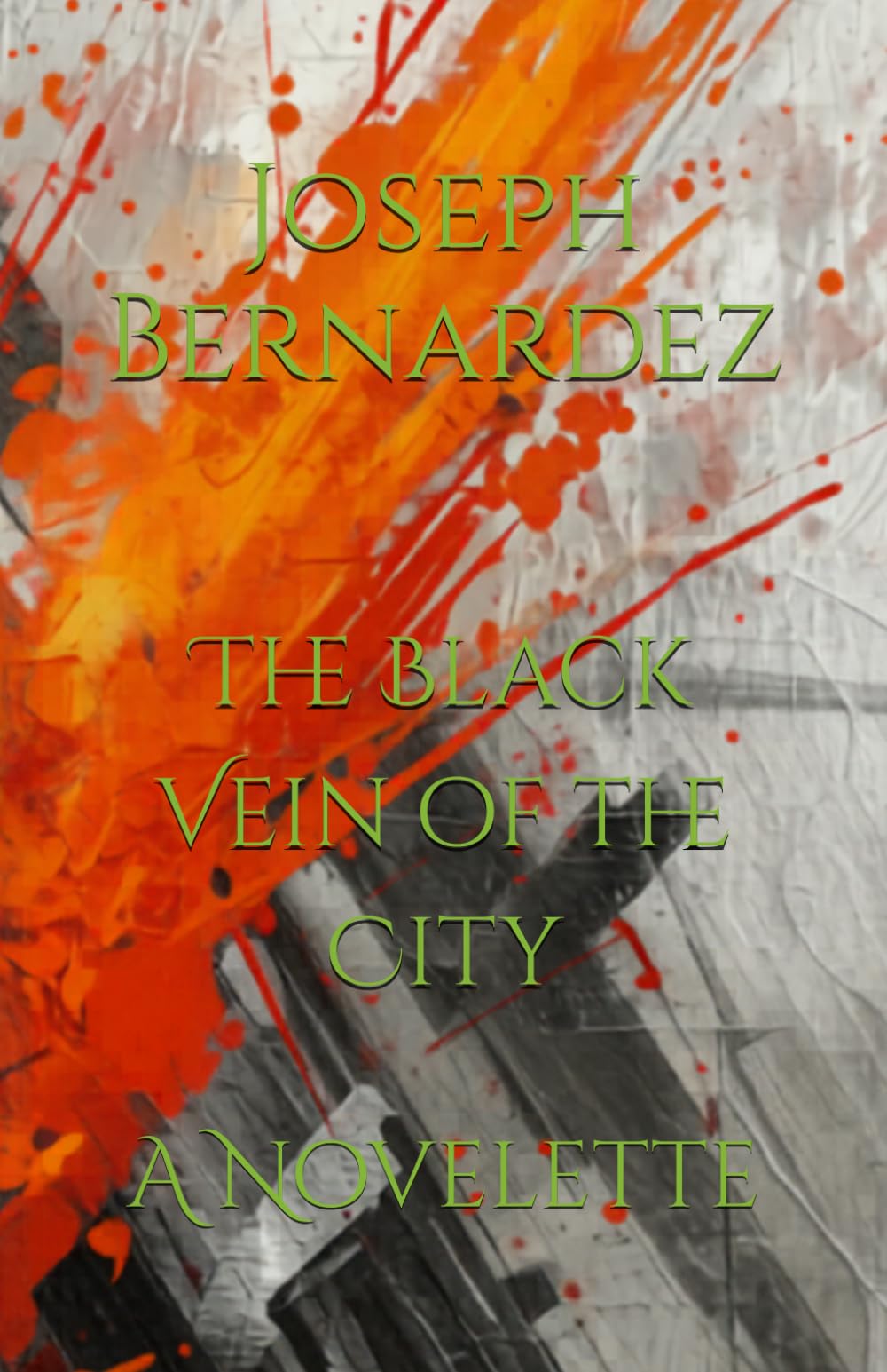 The Black Vein of the City: A Novelette