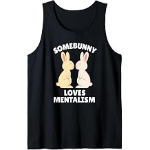 Somebunny Loves Mentalism Cute Easter Bunny Mentalist Gift Tank Top
