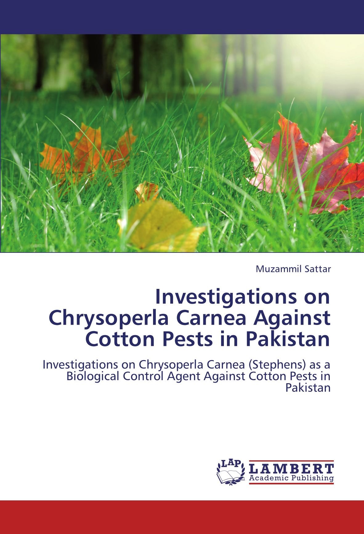 Investigations on Chrysoperla Carnea Against Cotton Pests in Pakistan