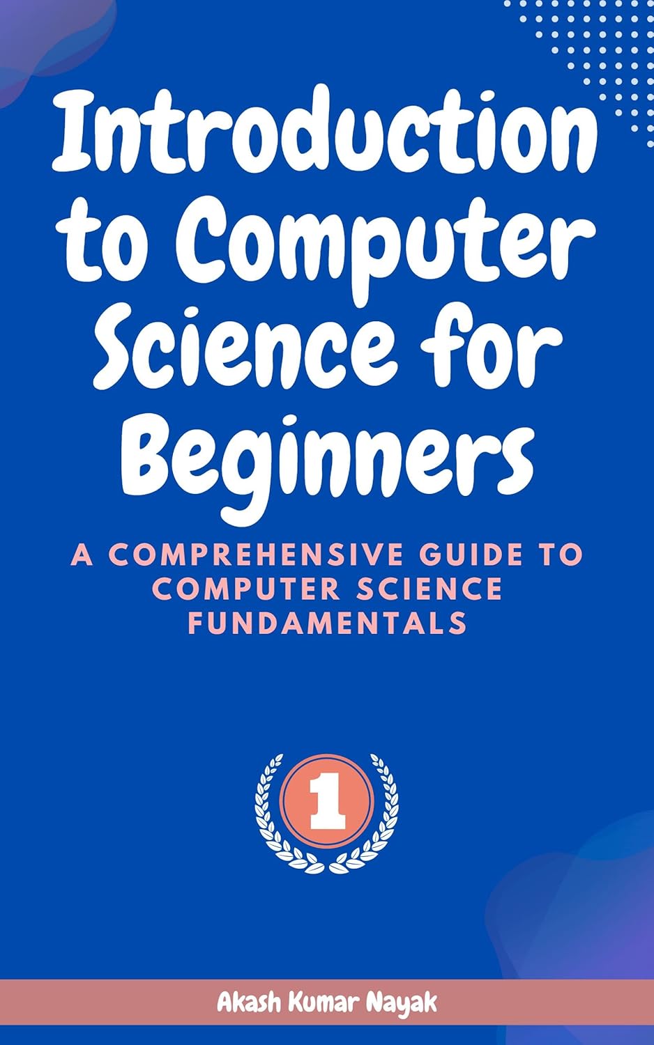 Amazon.com: Introduction to Computer Science for Beginners: A ...
