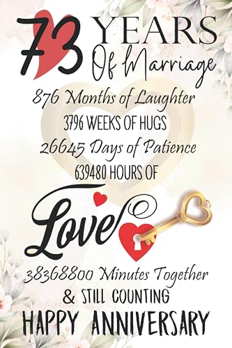 73 Years Of Marriage: Funny 73rd couple wedding anniversary gift for both, her and him, lined Notebook, 100 pages, 6 in x 9 in (15.2 x 22.9 cm)