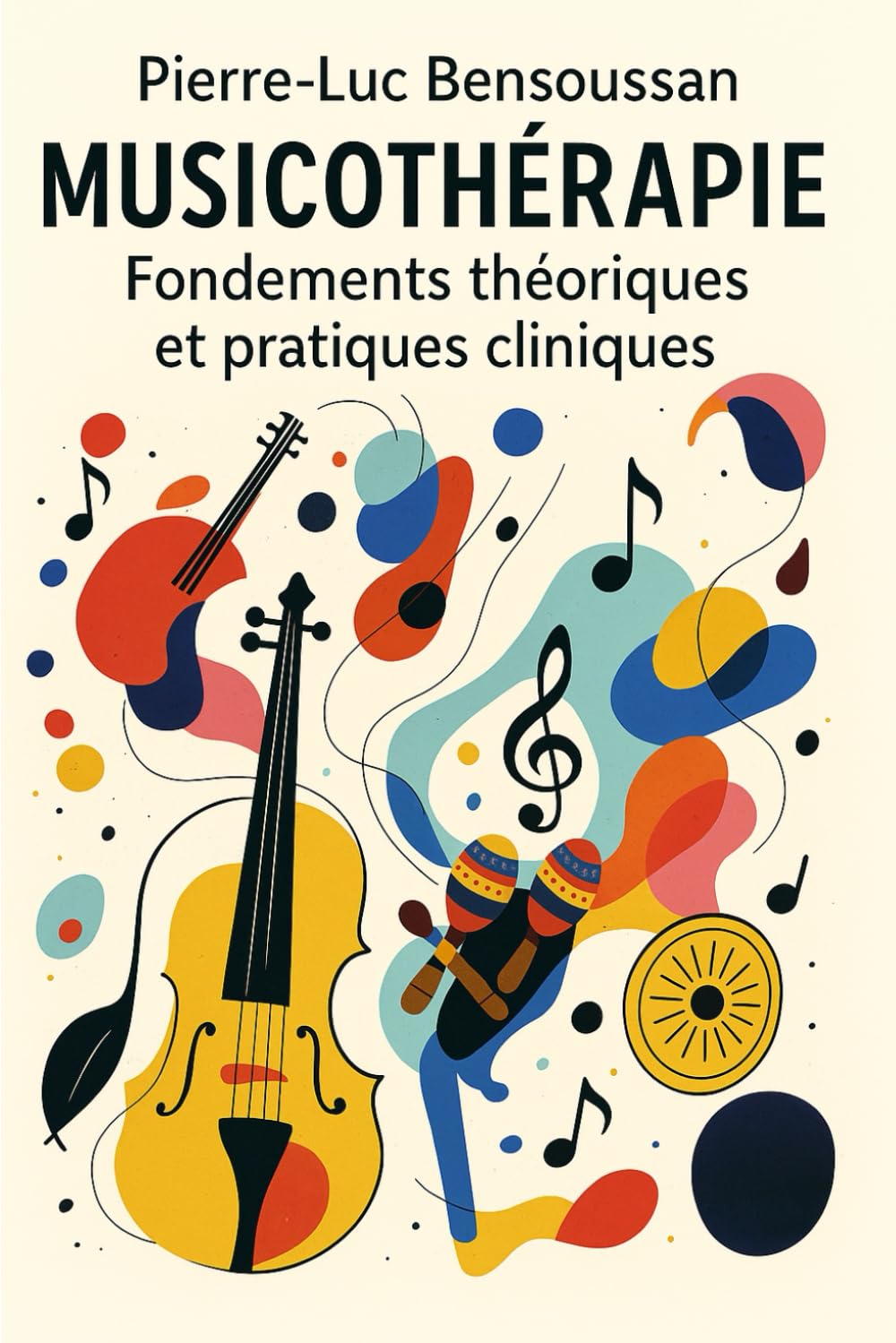 Musicothérapie : Fondements théoriques et applications cliniques