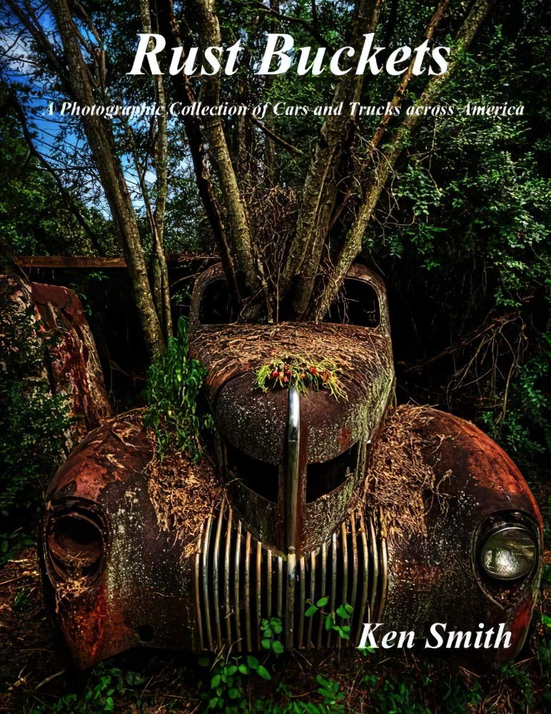 Rust Buckets: A Photographic Collection of Cars and Trucks across America