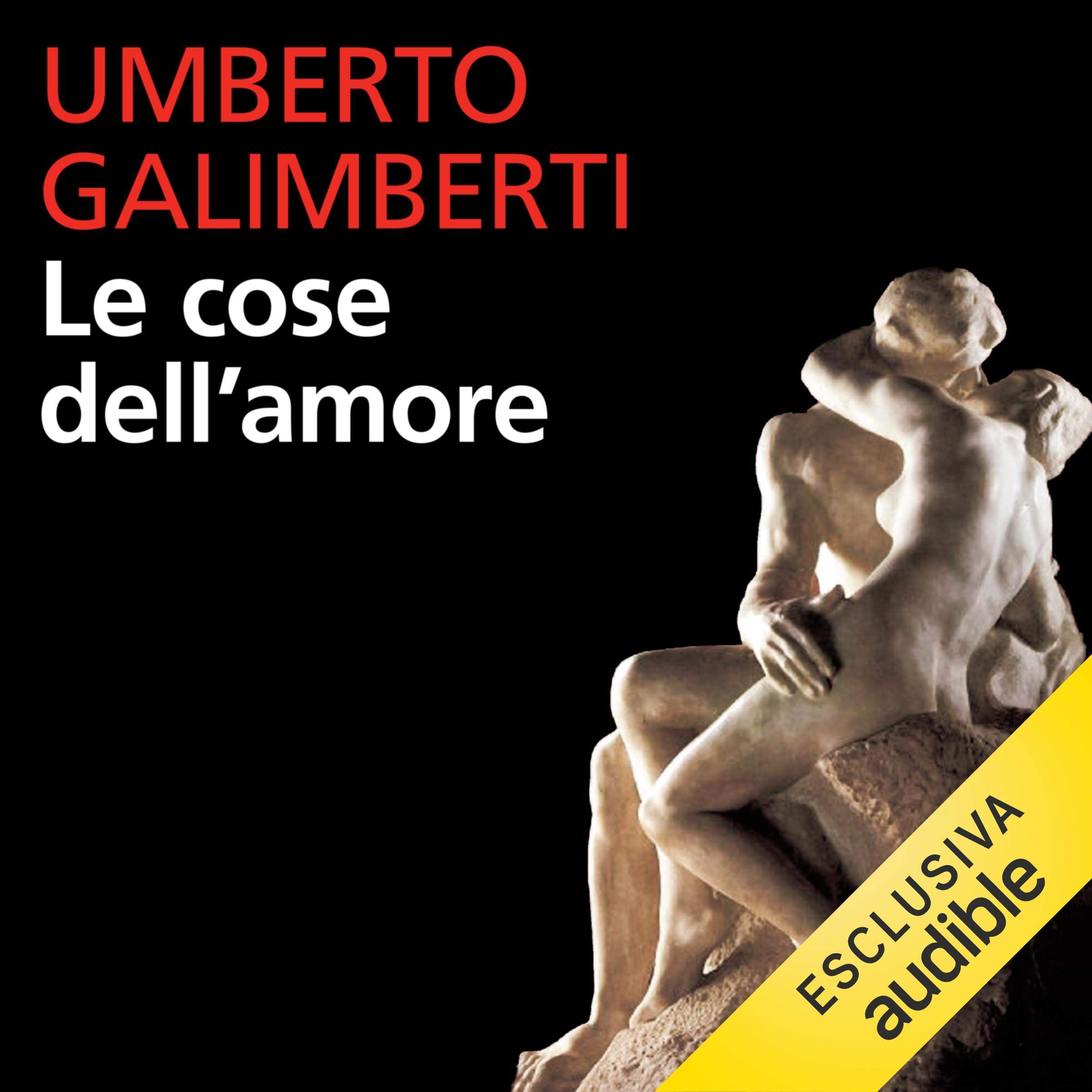 Le cose dell'amore: Opere XV