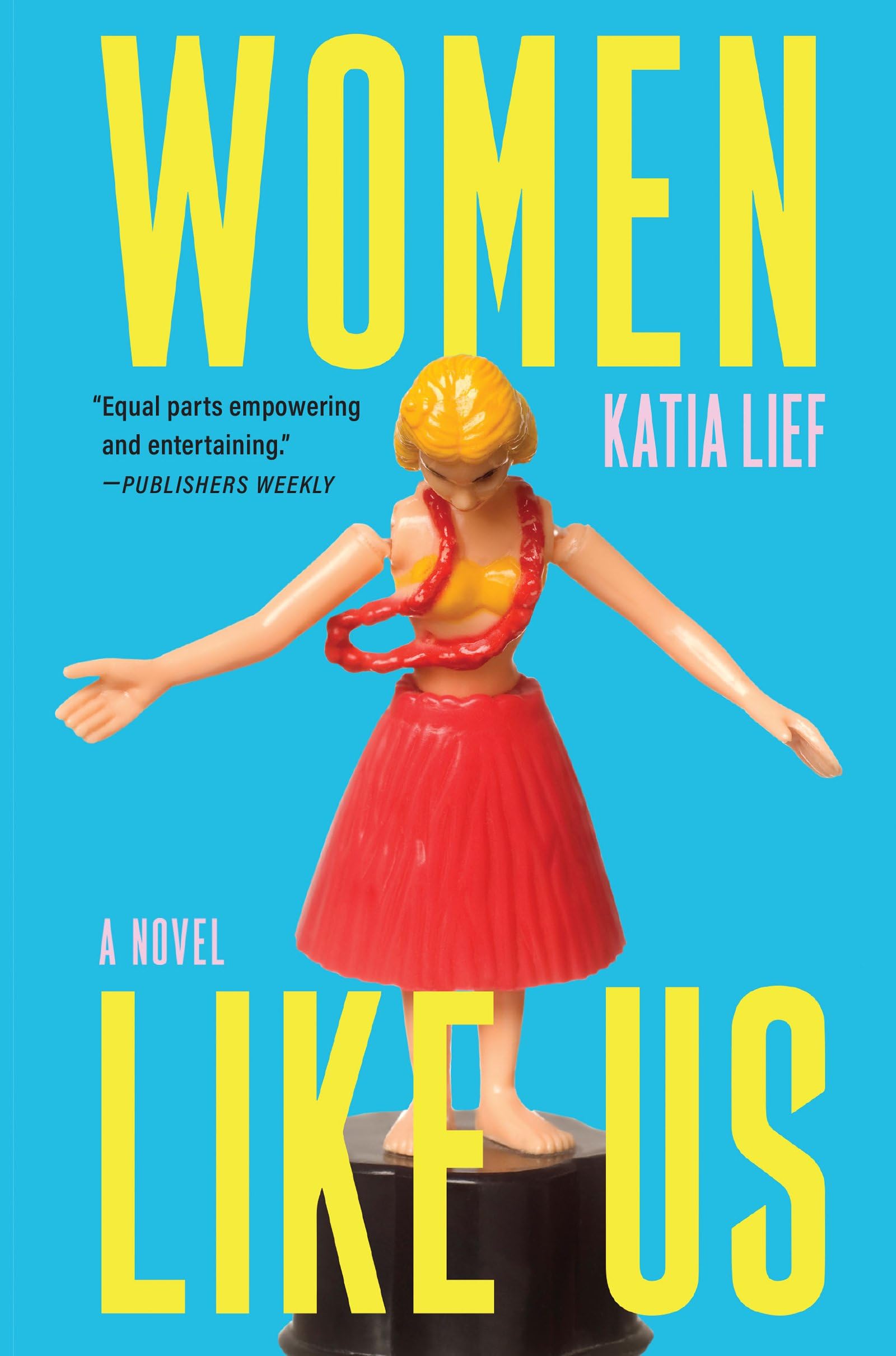 Women Like Us by Katia Lief (Paperback Book)
