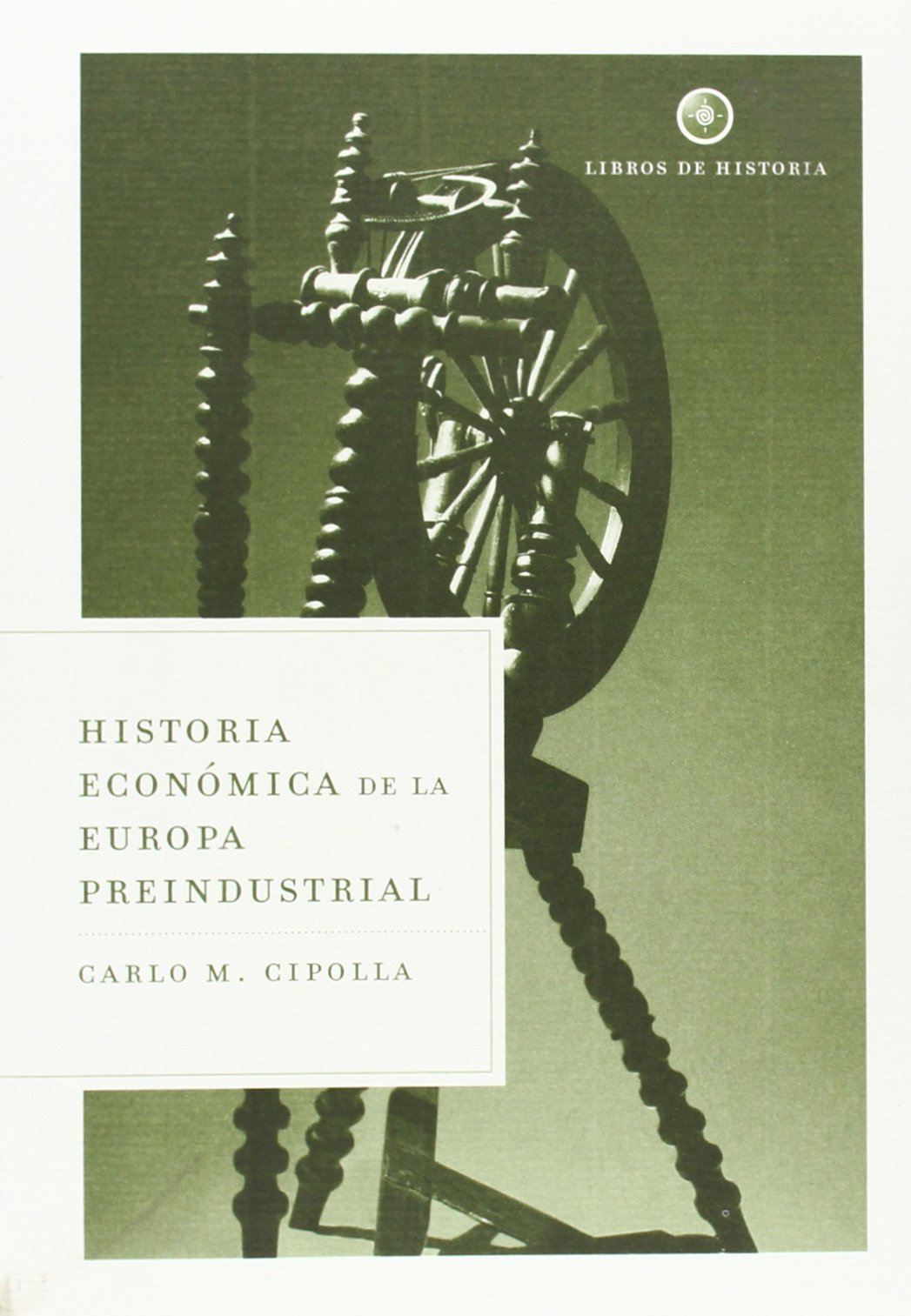 Historia económica de la Europa preindustrial: 1 (Libros de Historia)