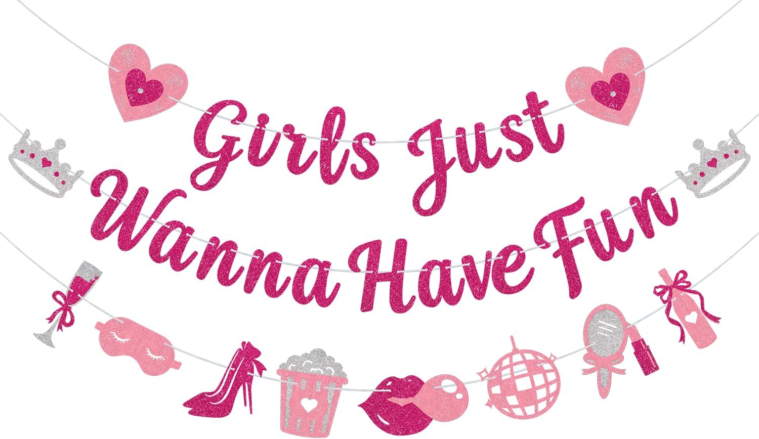 Glitter Girls Just Wanna Have Fun Banner for Girls Night Party Decorations