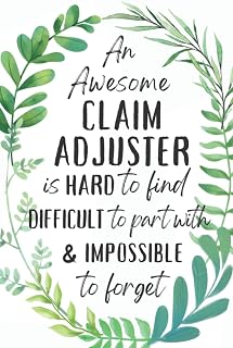 Claim Adjuster Gifts: An Appreciation and Thank You Gift, Blank Notebook Journal for Claim Adjuster to Write in
