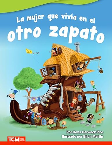 La mujer que vivía en el otro zapato (Literary Text) (Spanish Edition)