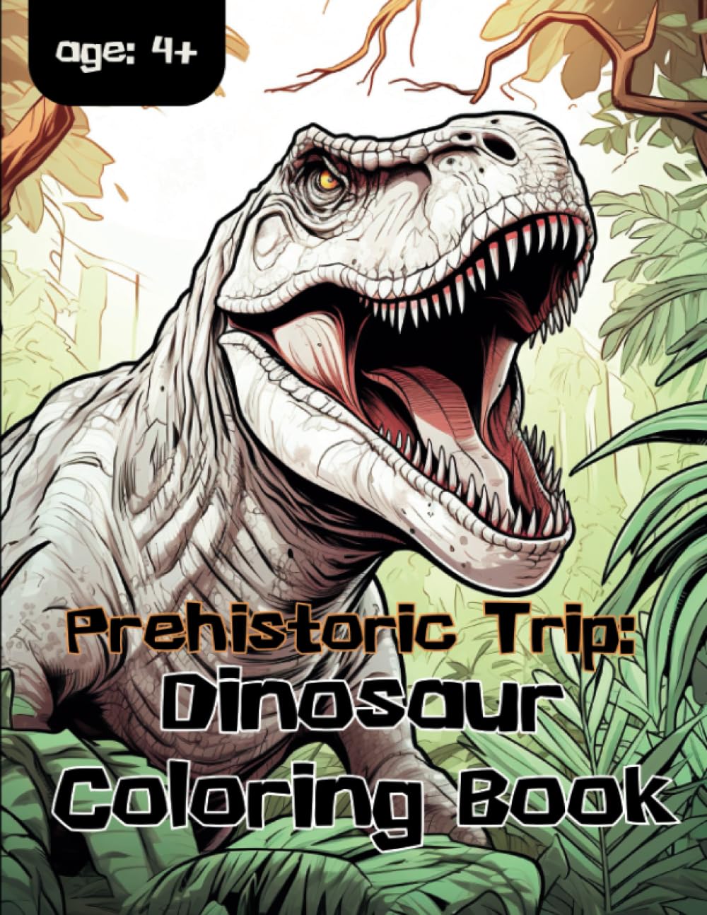 Prehistoric Trip: Dinosaur Coloring Book: Explore the Mesozoic Era with Detailed Dinosaur Illustrations for Hours of Coloring