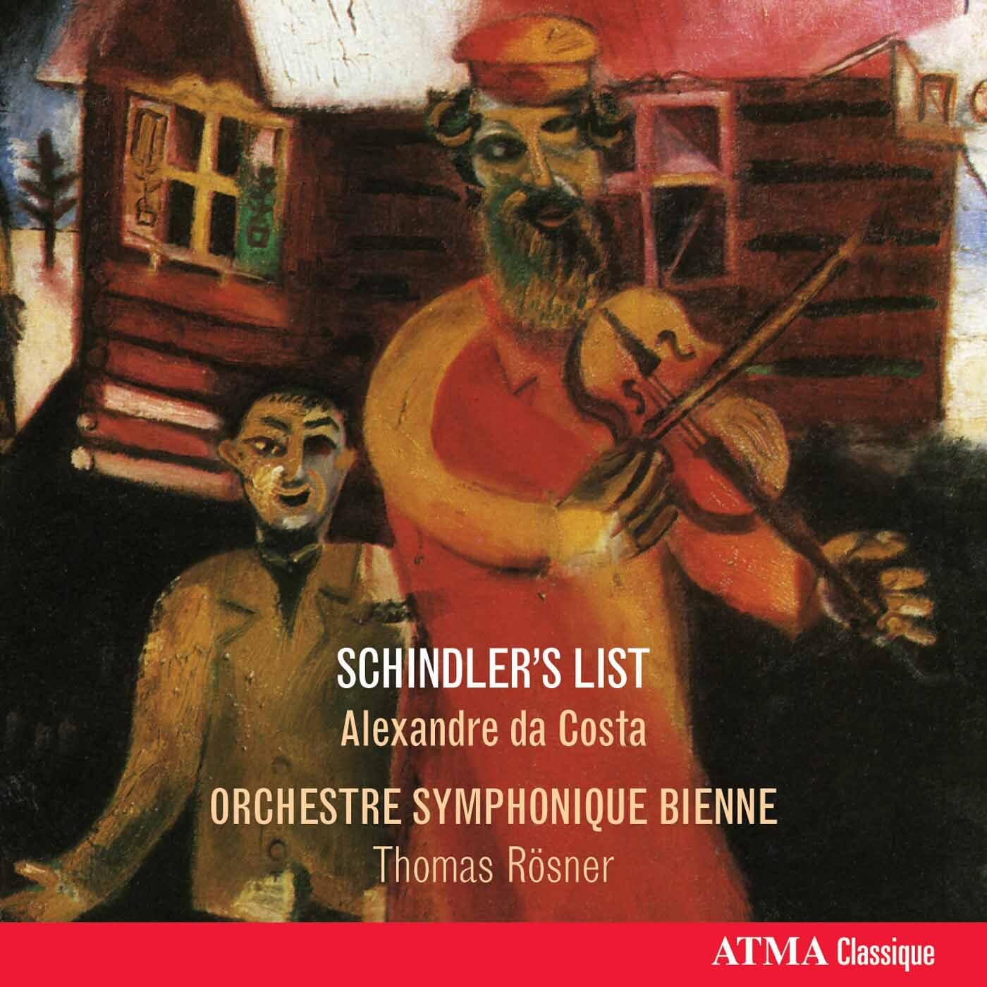 Schindler's List Suite [Audio CD] Alexandre da Costa; Thomas R sner; Orchestre Symphonique Bienne; John Williams; Ernest Bloch; Thomas Rösner and Marc Pantillon