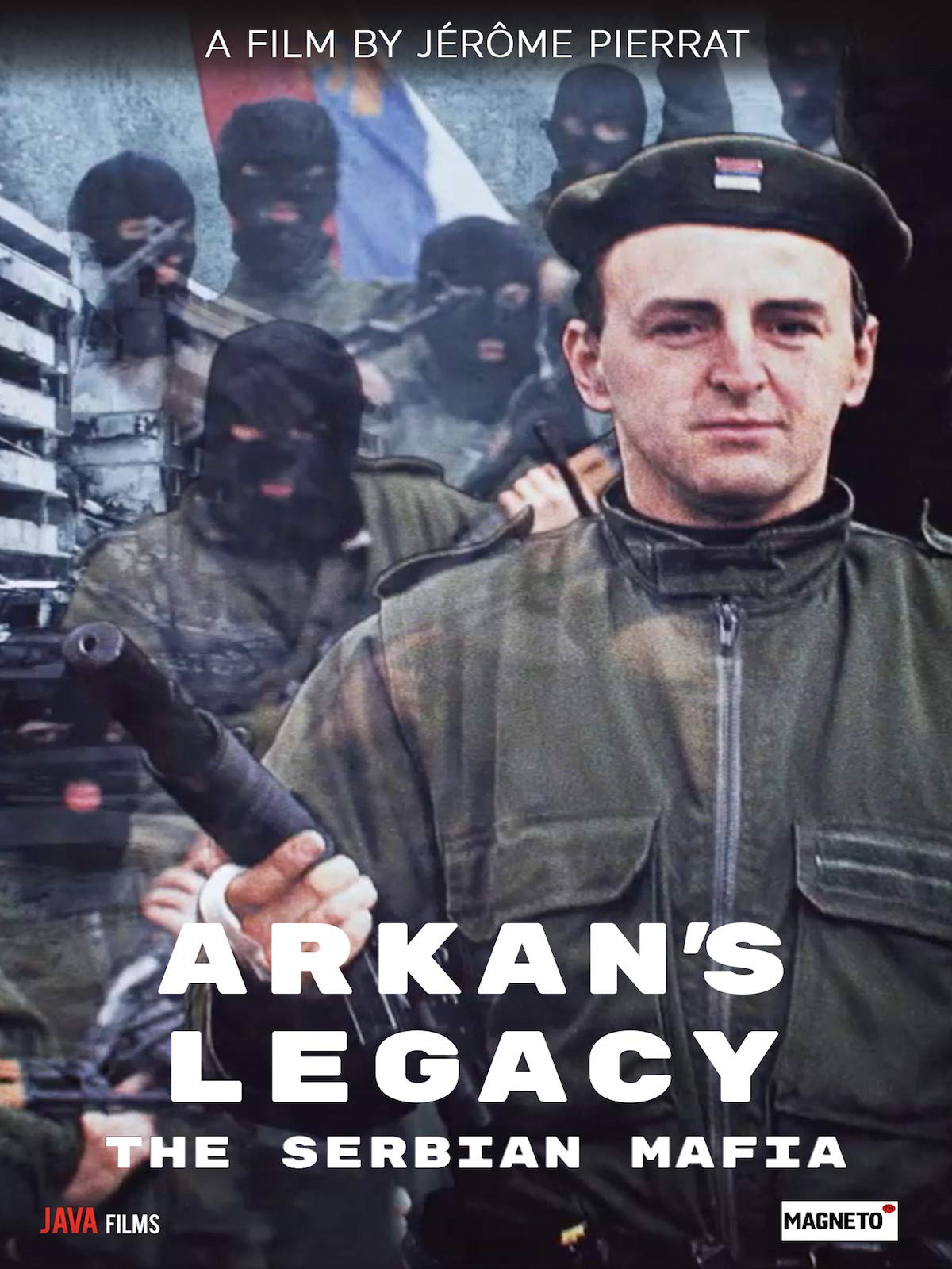 Arkan's Legacy: The Serbian Mafia
