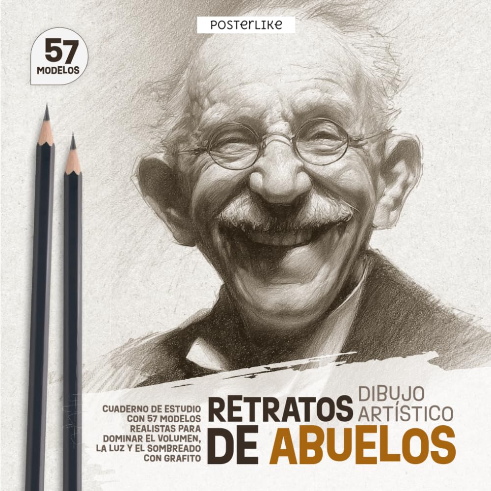 Retratos de Abuelos – Dibujo Artístico: Cuaderno de Estudio con 57 Modelos Realistas para Dominar el Volumen, la Luz y el Sombreado con Grafito (Posterlike Portrait Drawing Studio)