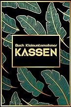 Kassenbuch: Einnahmen Und Ausgaben Buch Einfach Eintragen Für Kleine Kleinunternehmer