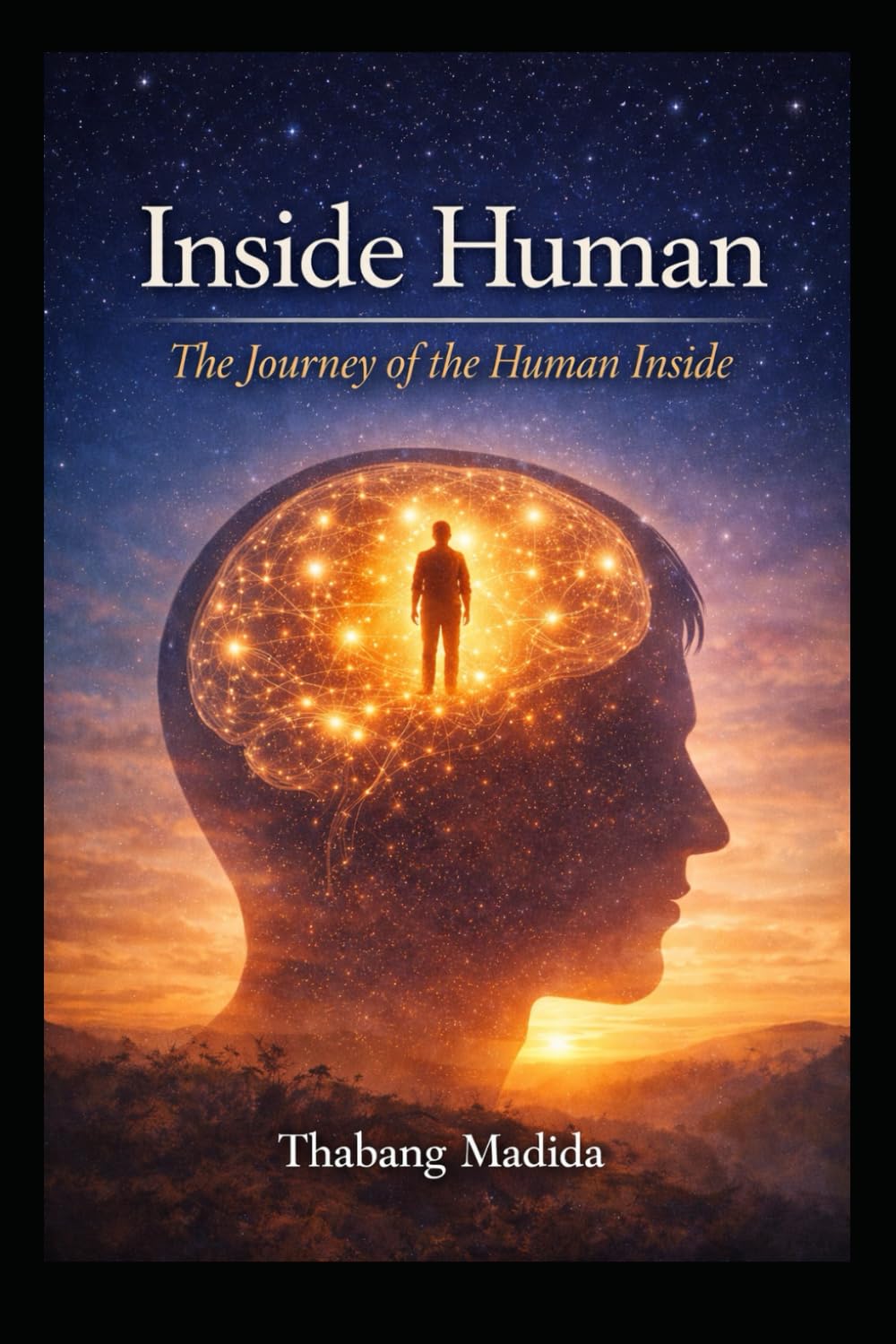 Inside Human: Inside Human: The Journey of Becoming
