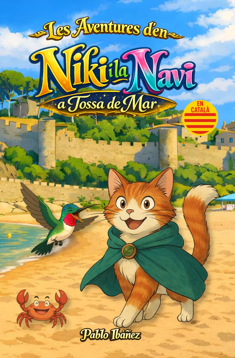 Les Aventures d'en Niki i la Navi: a Tossa de Mar